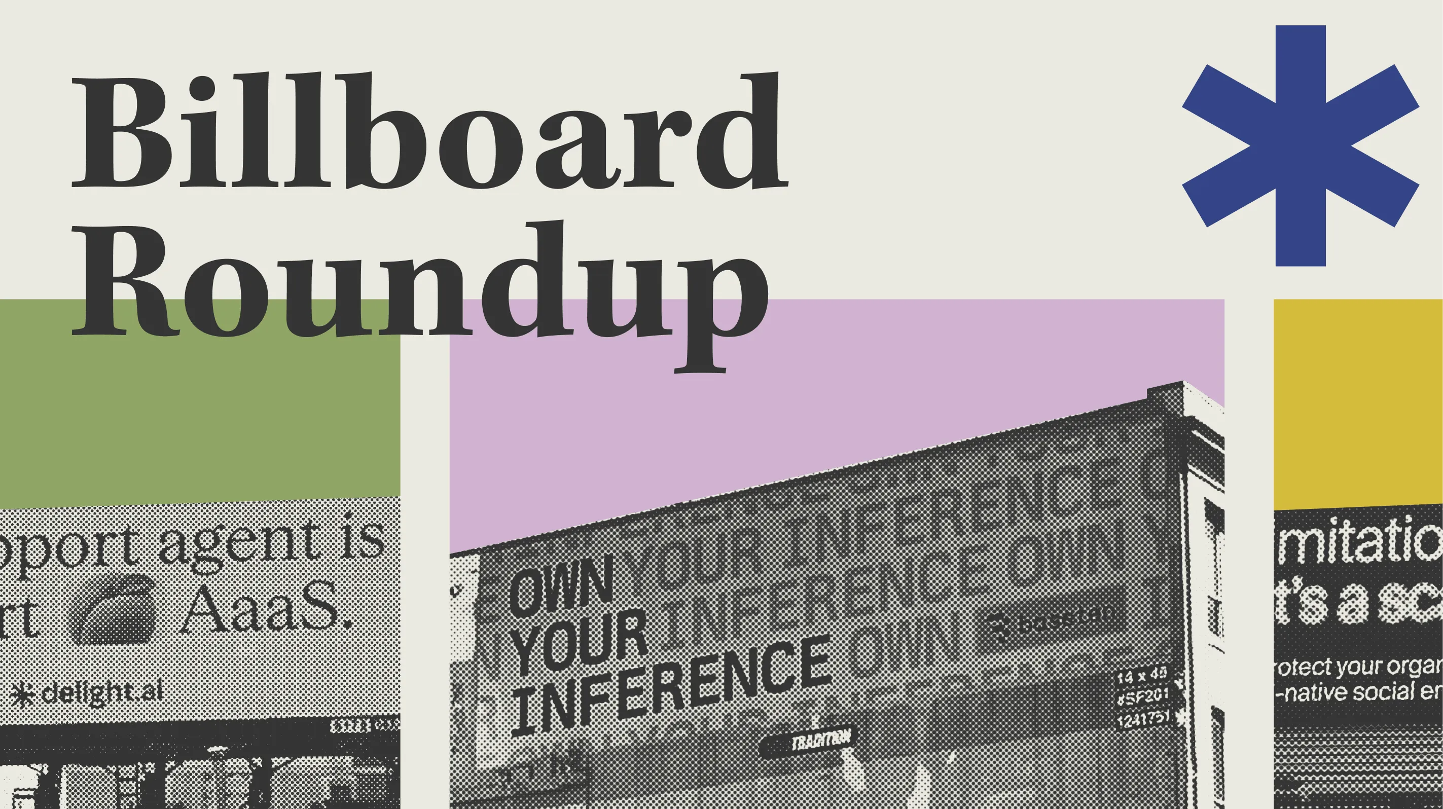 Billboard Roundup: Agents everywhere, differentiation nowhere?