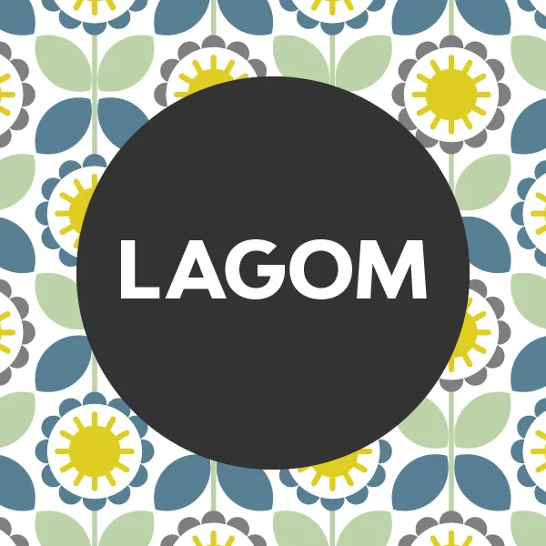 Working the Lagom way